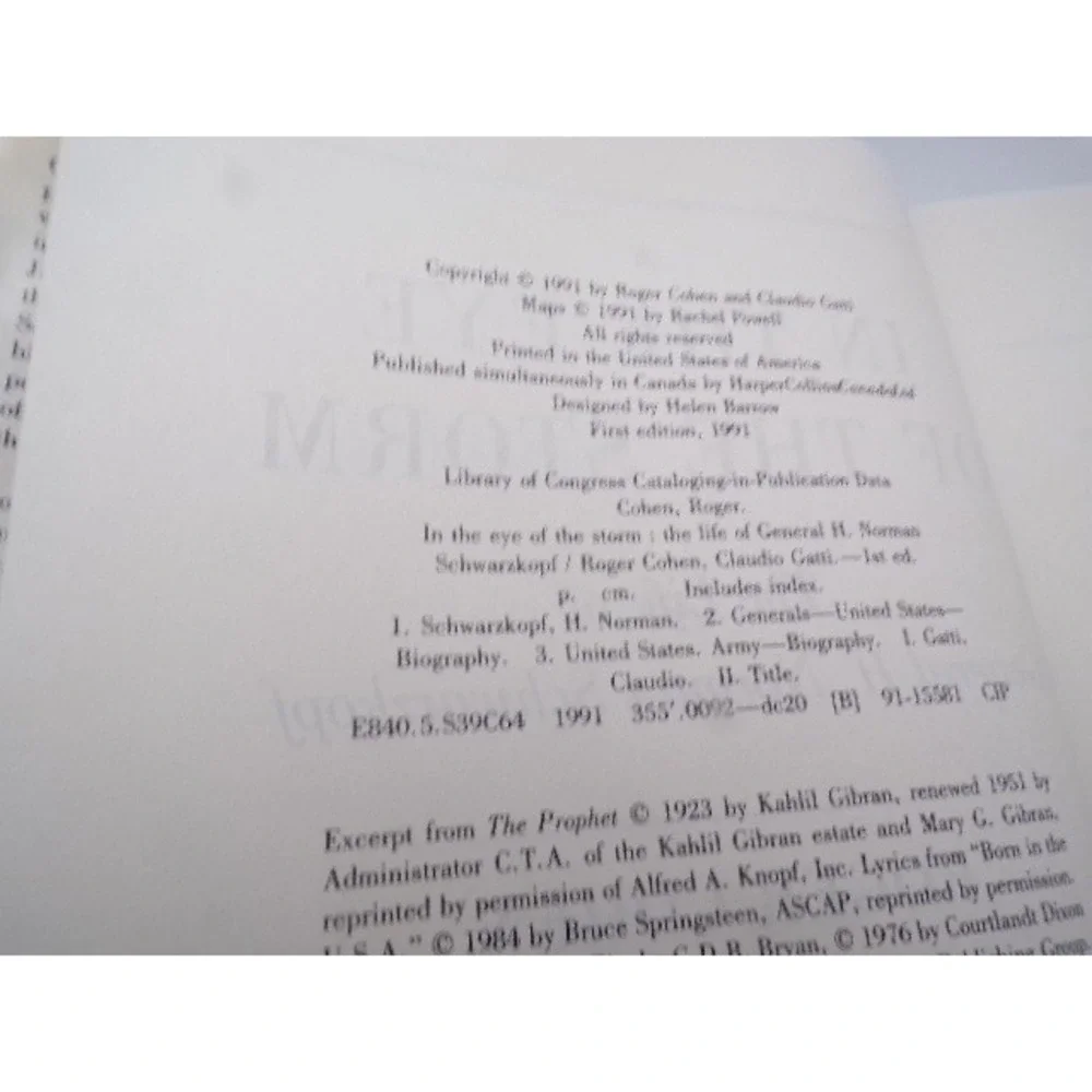 In the Eye of the‎ Storm General H Norman Schwarzkopf Biography 1st Edition 1991